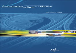 Autoroutes De La France Is Constructed Around Du Sud Two Complementary Networks