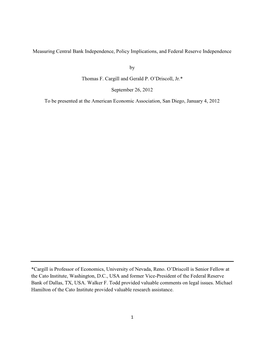 Measuring Central Bank Independence, Policy Implications, and Federal Reserve Independence by Thomas F. Cargill and Gerald P. O