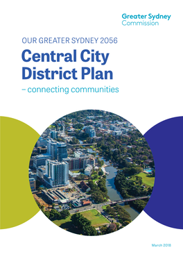 OUR GREATER SYDNEY 2056 Central City District Plan – Connecting Communities