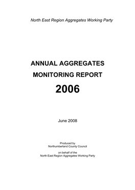 North East England Annual Aggregates Monitoring Report 2006