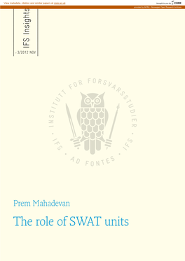 The Role of SWAT Units Institutt for Forsvarsstudier Og IFS Insights