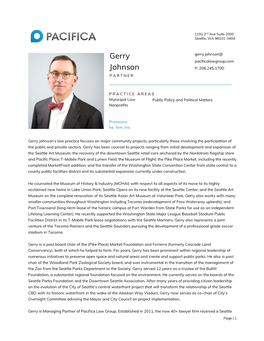 Gerry Johnson’S Law Practice Focuses on Major Community Projects, Particularly Those Involving the Participation of the Public and Private Sectors