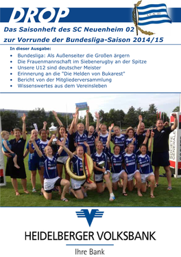 Sportclub Neuenheim, Klubmagazin Drop, Saison 2014/15 Vorrunde