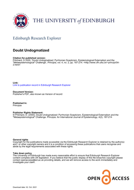 Doubt Undogmatized: Pyrrhonian Scepticism, Epistemological Externalism and the "Metaepistemological" Challenge', Principia, Vol