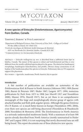 A New Species of <I>Entocybe</I> (<I>Entolomataceae</I>, <I>Agaricomycetes</I>) from Quã©B