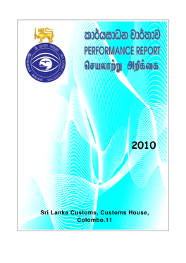 Sri Lanka Customs, Customs House, Colombo.11