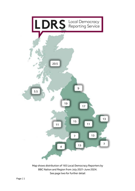 Page | 1 Map Shows Distribution of 165 Local Democracy Reporters By