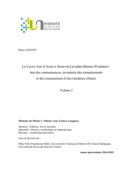 Hautes-Pyrénées) : État Des Connaissances, Inventaire Des Remaniements Et Des Restaurations D’Une Résidence Élitaire