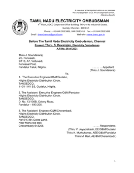 TAMIL NADU ELECTRICITY OMBUDSMAN 4Th Floor, SIDCO Corporate Office Building, Thiru-Vi-Ka Industrial Estate, Guindy, Chennai – 600 032