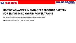 Recent Advances in Enhanced Flooded Battery for Smart Mild Hybrid Power Trains