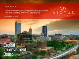 Final Report: Downtown Event Center Operations Study for the Capital