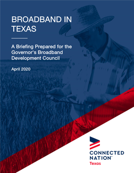 Broadband in Texas ______