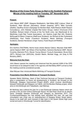 Meeting of the Cross Party Group on Rail in the Scottish Parliament Minute of the Meeting Held on Tuesday, 25Th November 2014, 5.30Pm