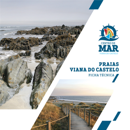 Praias Viana Do Castelo Ficha Técnica