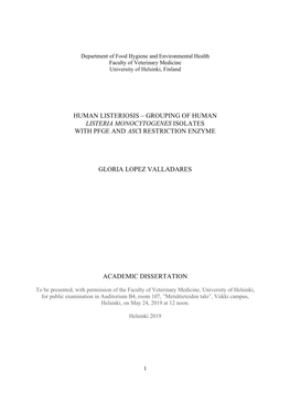 Human Listeriosis – Grouping of Human Listeria Monocytogenes Isolates with Pfge and Asci Restriction Enzyme