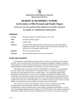 HUBERT H. HUMPHREY PAPERS an Inventory of His Personal and Family Papers Access to Or Use of a Portion of This Collection Is Currently Restricted