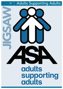 Adults Supporting Adults JIGSAW Issue 09