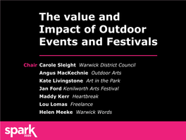The Value and Impact of Outdoor Events and Festivals