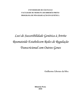 Loci De Suscetibilidade Genética À Artrite Reumatoide Estabelecem Redes De Regulação Transcricional Com Outros Genes