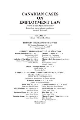 CANADIAN CASES on EMPLOYMENT LAW Fourth Series/Quatri`Eme S´Erie Recueil De Jurisprudence Canadienne En Droit Du Travail