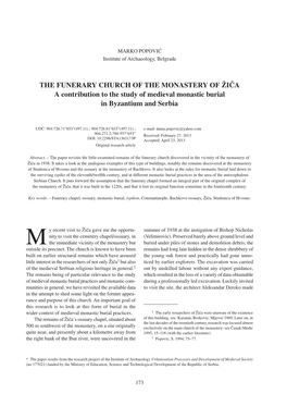 THE FUNERARY CHURCH of the MONASTERY of @I^A a Contribution to the Study of Medieval Monastic Burial in Byzantium and Serbia