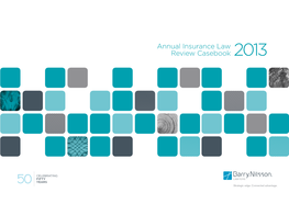 2013 Casebook | 02 ANNUAL INSURANCE LAW REVIEW COMMITTEE PARTNERS