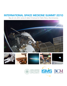 International Space Medicine Summit 2010 May 20–23, 2010 • James A