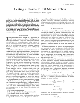 Heating a Plasma to 100 Million Kelvin Gunnar Froberg¨ and Thomas Nygren