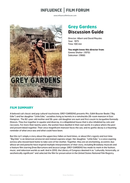 Grey Gardens Discussion Guide