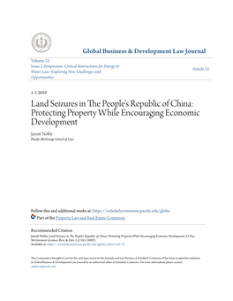 Land Seizures in the People's Republic of China: Protecting Property While Encouraging Economic Development, 22 Pac