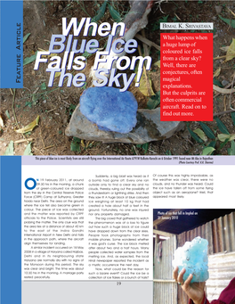 When Blue Ice Falls from the Sky!