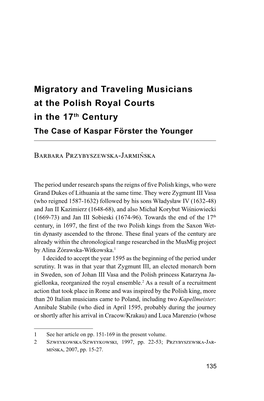 Migratory and Traveling Musicians at the Polish Royal Courts in the 17Th Century the Case of Kaspar Förster the Younger