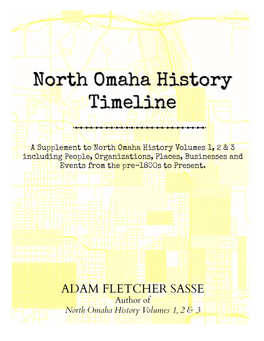North Omaha History Timeline by Adam Fletcher Sasse
