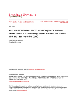 Historic Archaeology at the Iowa 4-H Center : Research on Archaeological Sites 13BN343 (The Martelli Site) and 13BN392 (Rabid Coon)