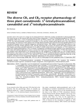 The Diverse CB1 and CB2 Receptor Pharmacology of Three Plant Cannabinoids: D9-Tetrahydrocannabinol, Cannabidiol and D9-Tetrahydrocannabivarin