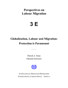 Globalization, Labour and Migration: Protection Is Paramount