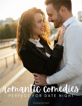 Romantic Comedies You're Going to Love | Marycarver.Com