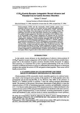 CCKB/Gastrin Receptor Antagonists: Recent Advances and Potential Uses in Gastric Secretory Disorders Robert T