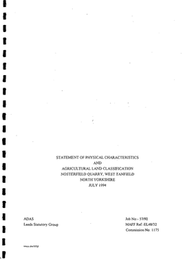 Statement of Physical Characteristics and Agricultural Land Classification Nosterfield Quarry, West Tanfield North Yorkshire July 1994