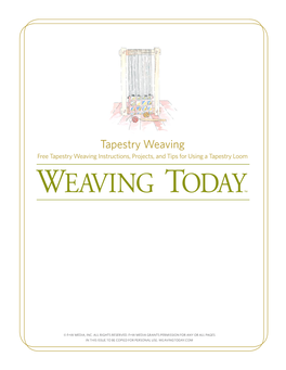 Tapestry Weaving Relaunch