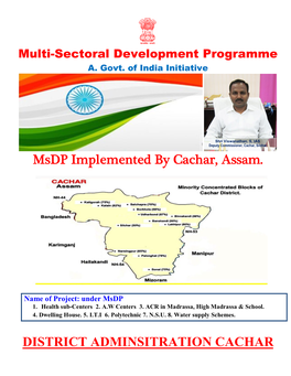 Msdp Implemented by Cachar, Assam. DISTRICT