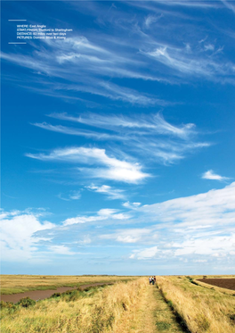 Thetford to Sheringham DISTANCE: 83 Miles Over Two Days PICTURES: Dominic Bliss & Alamy SLOPING OFF in NORFOLK | GREAT RIDES