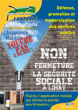 Informations Bulletin Municipal • N° 263 • Décembre 2016 Des Services Publics Dossier P