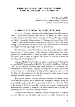 1 CHALLENGES and SOLUTIONS for SUSTAINABLE URBAN TRANSPORT in CITIES of VIETNAM Tran Bao Ngoc, Phd. General Director