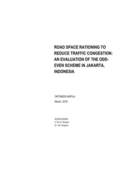 Road Space Rationing to Reduce Traffic Congestion: an Evaluation of the Odd-Even