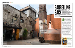 Forbeslife Alcohol Barrelling Irish Whiskey, Once Globally Popular and Dominant, Is Experiencing a Resurgence Within Back and Outside Its Borders by Amrita Das