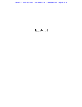 Exhibit H Case 1:21-Cv-01047-TJK Document 26-8 Filed 08/02/21 Page 2 of 18