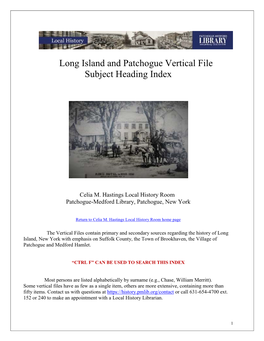 Long Island and Patchogue Vertical File Subject Heading Index