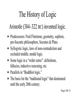 The History of Logic