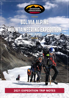 Bolivia Alpine Mountaineering Expedition 6,124M / 20,092Ft